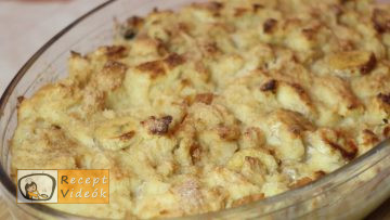 Banános kenyérfelfújt recept, banános kenyérfelfújt elkészítése - Recept Videók