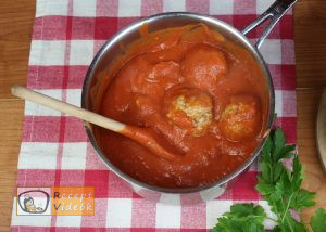 Paradicsomos húsgombóc recept, paradicsomos húsgombóc elkészítése 9. lépés